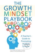 Kniha: The Growth Mindset Playbook (Annie Brock a Heather Hundley). Ulysses, 2017