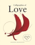 Kniha: Calligraphies of Love (Hassan Massoudy). Saqi Books, 2017