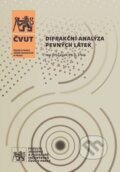 Kniha: Difrakční analýza pevných látek (Jiří Čapek). CVUT Praha, 2026