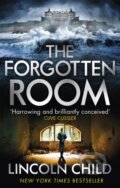 Kniha: The Forgotten Room (Lincoln Child). Corsair, 2017