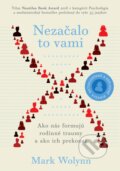 Kniha: Nezačalo to vami (Mark Wolynn). Eastone Books, 2026