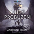 Audiokniha: Oheň probuzení (Anthony Ryan), 2019