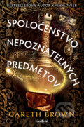 E-kniha: Spoločenstvo nepoznateľných predmetov (Gareth Brown). Lindeni, 2026