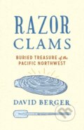 Kniha: Razor Clams (David Berger). University of Washington Press, 2019