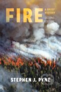 Kniha: Fire (Stephen J. Pyne). University of Washington Press, 2019
