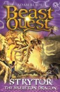 Kniha: Beast Quest: Strytor the Skeleton Dragon (Adam Blade). Orchard, 2017