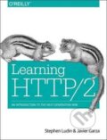 Kniha: Learning HTTP/2 (Javier Garza a Stephen Ludin). O'Reilly Media, 2017