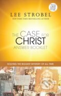 Kniha: The Case for Christ Answer Booklet (Strobel Lee). Zondervan, 2017