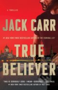 Kniha: True Believer (Carr Jack). Atria/Emily Bestler Books, 2021