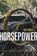 Kniha: Horsepower (Joy Priest). University of Pittsburgh Press, 2021