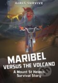 Kniha: Maribel Versus the Volcano (Sarah Hannah Gomez). , 2021