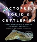 Kniha: Octopus, Squid, and Cuttlefish (Louise Allcock, Roger Hanlon a Mike Vecchione). University of Chicago, 2018