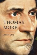 Kniha: Thomas More (John Guy). SPCK Publishing, 2017
