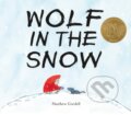 Kniha: Wolf in the Snow (Matthew Cordell). Feiwel and Friends, 2017