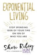 Kniha: Exponential Living (Sheri Riley). New American Library, 2017