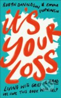 Kniha: It's Your Loss (Emma Hopkinson a Robyn Donaldson). Dorling Kindersley, 2021