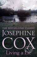 Kniha: Living a Lie (Josephine Cox). Headline Book, 2017