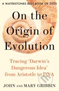Kniha: On the Origin of Evolution (John Gribbin a Mary Gribbin). William Collins, 2021