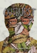 Kniha: Outburst (Pieter Coudyzer). SelfMadeHero, 2017