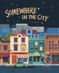 Kniha: Somewhere in the City (J. B. Frank). Familium, 2021
