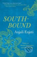 Kniha: Southbound (Anjali Enjeti). University of Georgia, 2021