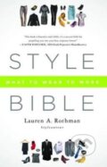 Kniha: Style Bible (Lauren A. Rothman). Routledge, 2017