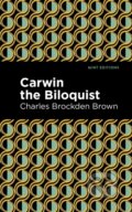 Kniha: Carwin the Biloquist (Charles Brockden Brown). Mint Editions, 2021