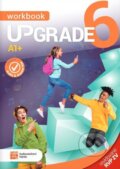 Kniha: Upgrade 6 - Workbook A1+ RVP (Blanka Synková, Tereza Demjaničová, Soňa Urbančíková a Jiřina Velemanová). Taktik, 2026