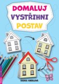 Kniha: Domaluj, vystřihni, postav (Radka Kneblová). Rubico, 2026