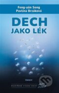 Kniha: Dech jako lék (Pavlína Brzáková). Eminent, 2026