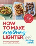 Kniha: How to Make Anything Lighter (Hayley Dean). Ebury Publishing, 2026