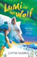Kniha: Lumi and the Wolf (Lottie Saahko). Hachette Childrens Group, 2026