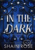 Kniha: In the Dark (Shain Rose). Hodder and Stoughton, 2026
