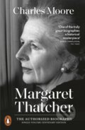Kniha: Margaret Thatcher (Charles Moore). Penguin Books, 2027