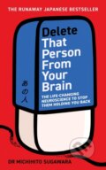 Kniha: Delete That Person From Your Brain (Michihito Sugawara). Ebury Publishing, 2026