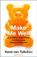 Kniha: Make Me Well (Xand van Tulleken). Cornerstone, 2026