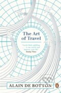 The Art of Travel - Alain de Botton, Penguin Books, 2014