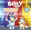 Kniha: Bluey: A Magic Finger Painting Book (Bluey). Penguin Random House Childrens UK, 2026