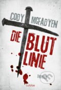 Kniha: Die Blutlinie (Cody McFadyen). Lübbe, 2008