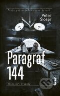 Kniha: Paragraf 144 (Peter Šloser). Ikar, 2026