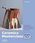 Kniha: Ceramics Masterclass (Louisa Taylor). Thames & Hudson, 2026