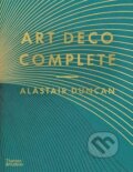 Kniha: Art Deco Complete (Alastair Duncan). Thames & Hudson, 2026