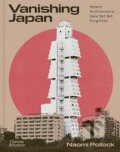 Kniha: Vanishing Japan (Naomi Pollock). Thames & Hudson, 2026
