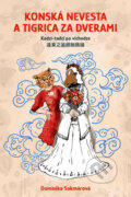 Kniha: Konská nevesta a tigrica za dverami, 2026