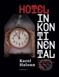 Kniha: Hotel Inkontinental (Karel Haloun). Limonádový Joe, 2026