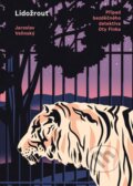 Kniha: Lidožrout (Jaroslav Velinský). Mystery Press, 2026