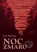 Kniha: Noc zmaru (Lars Mytting). Argo, 2026