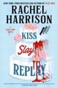 Kniha: Kiss Slay Replay (Rachel Harrison). Titan Books, 2026