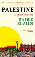Kniha: Palestine (Rashid I. Khalidi). Profile Books, 2026