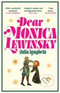 Kniha: Dear Monica Lewinsky (Julia Langbein). Atlantic Books, 2026